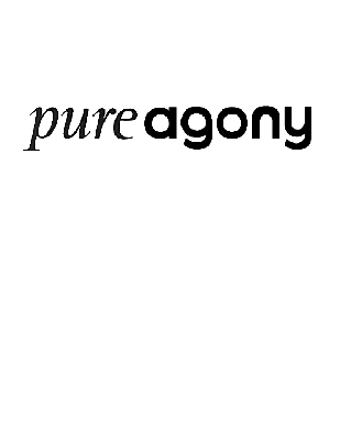 Pure Agony